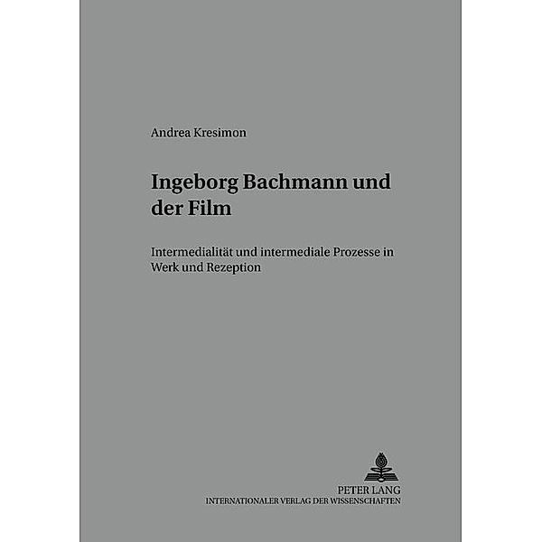 Ingeborg Bachmann und der Film, Andrea Kresimon