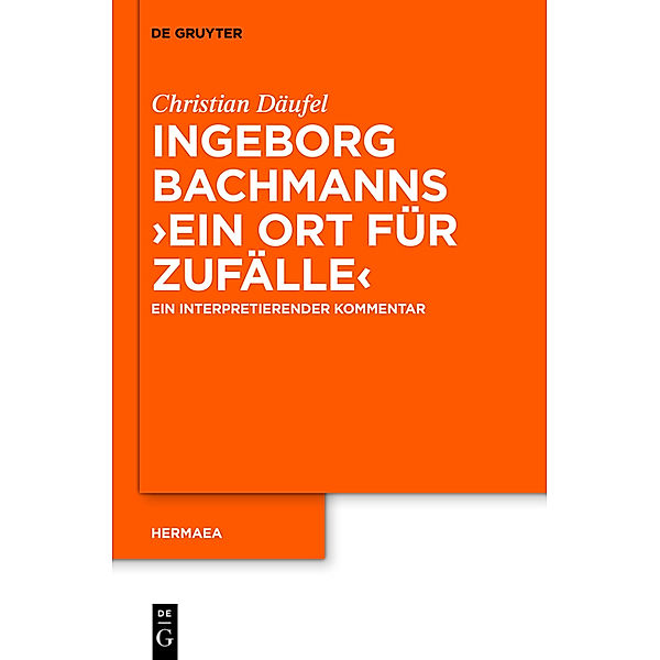 Ingeborg Bachmanns 'Ein Ort für Zufälle', Christian Däufel