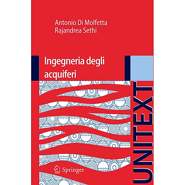 Ingegneria degli acquiferi, Antonio Di Molfetta, Rajandrea Sethi