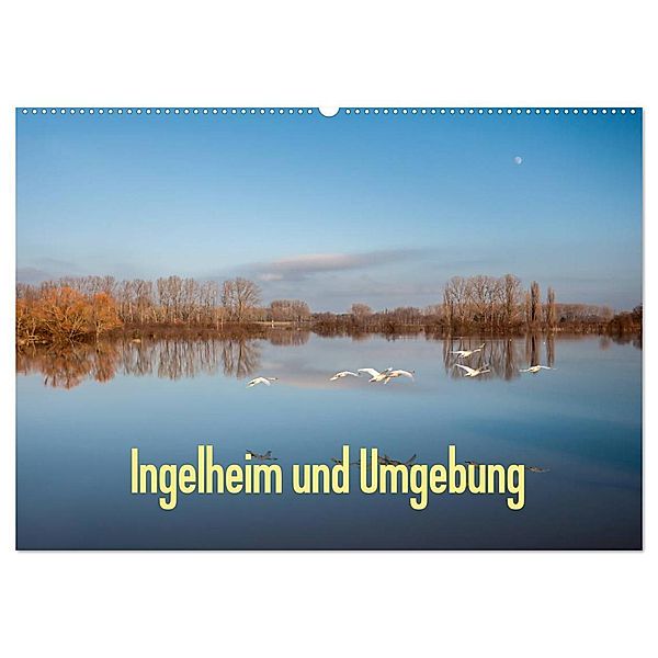 Ingelheim und Umgebung (Wandkalender 2024 DIN A2 quer), CALVENDO Monatskalender, Erhard Hess