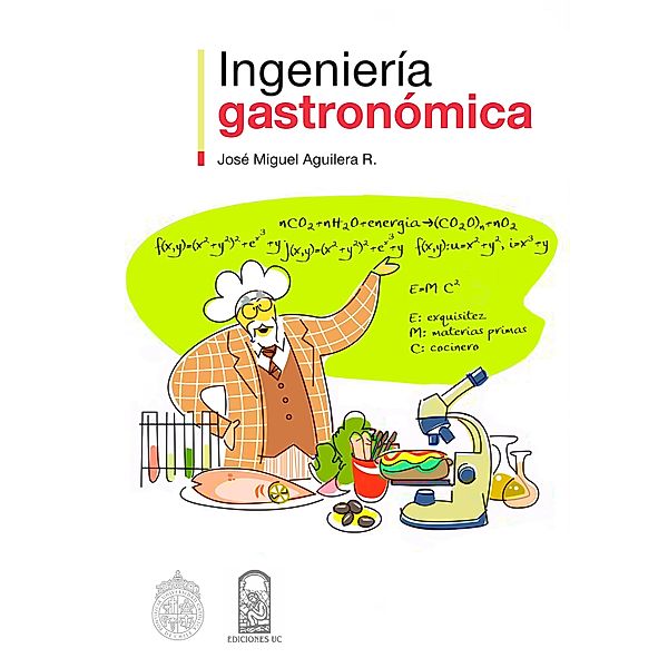 Ingeniería gastronómica, José Miguel Aguilera