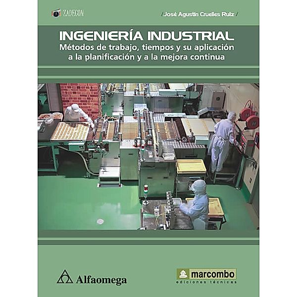 Ingeniería industrial, José Agustín Cruelles