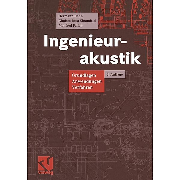 Ingenieurakustik, Hermann Henn, Gholam R. Sinambari, Manfred Fallen