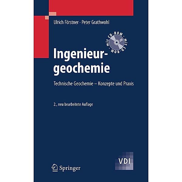 Ingenieurgeochemie / VDI-Buch, Ulrich Förstner, Peter Grathwohl