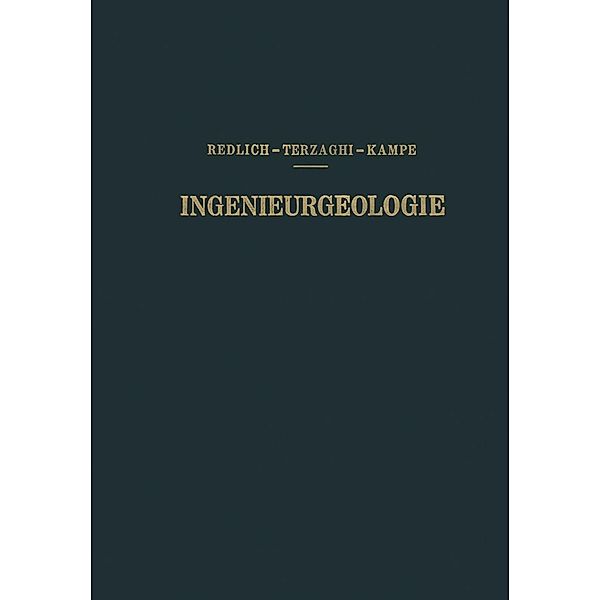 Ingenieurgeologie, K. A. Redlich, K. v. Terzaghi, R. Kampe
