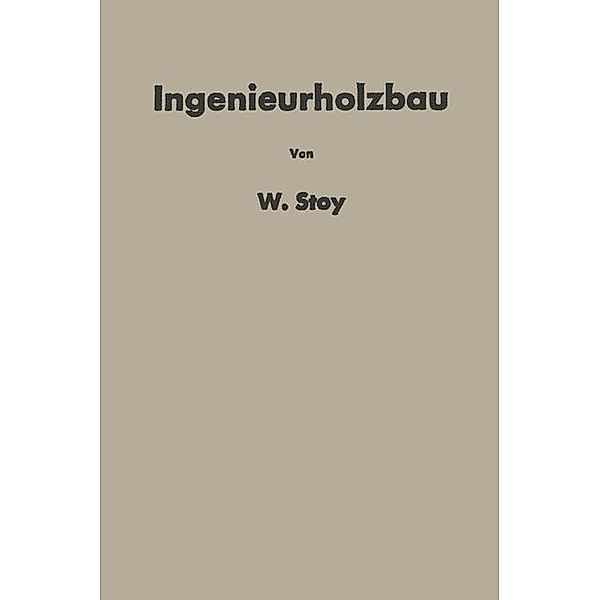 Ingenieurholzbau, NA Stoy