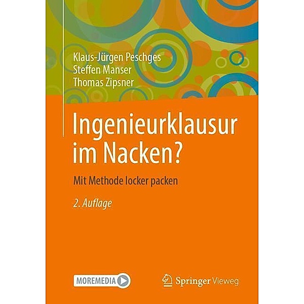 Ingenieurklausur im Nacken?, Klaus-Jürgen Peschges, Steffen Manser, Thomas Zipsner
