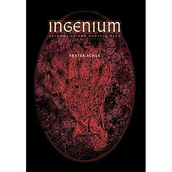 Ingenium - Alchemy of the Magical Mind, Frater Acher