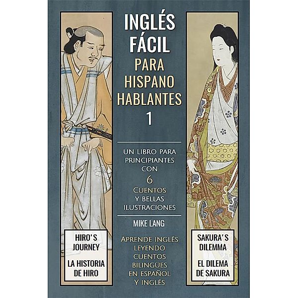 Inglés Fácil 1 - Para Hispanohablantes, Mike Lang