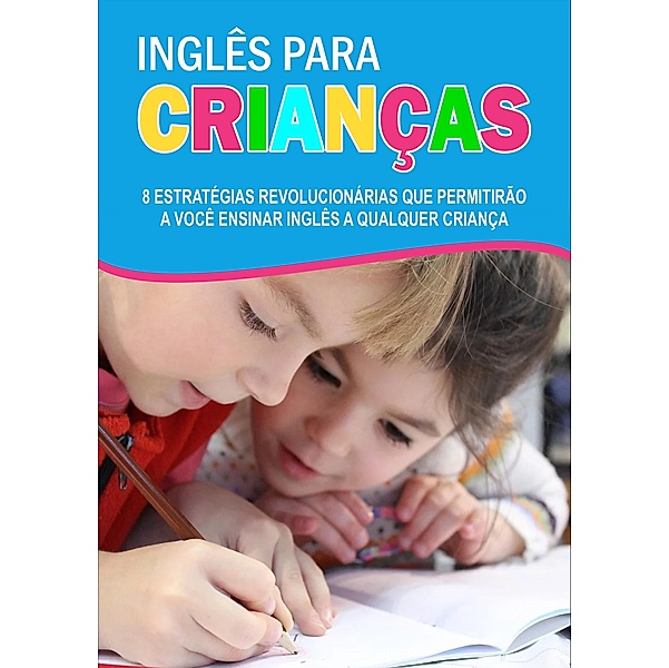 Inglês Para Crianças / Educação infantil, Avante Editorial