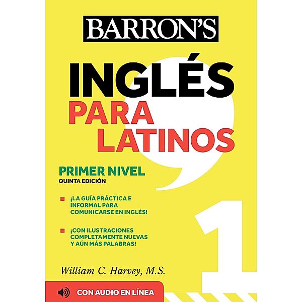 Ingles Para Latinos, Level 1 + Online Audio, William C. Harvey