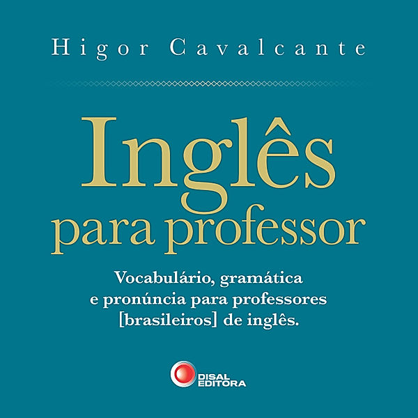 Inglês para professor, Higor Cavalcante