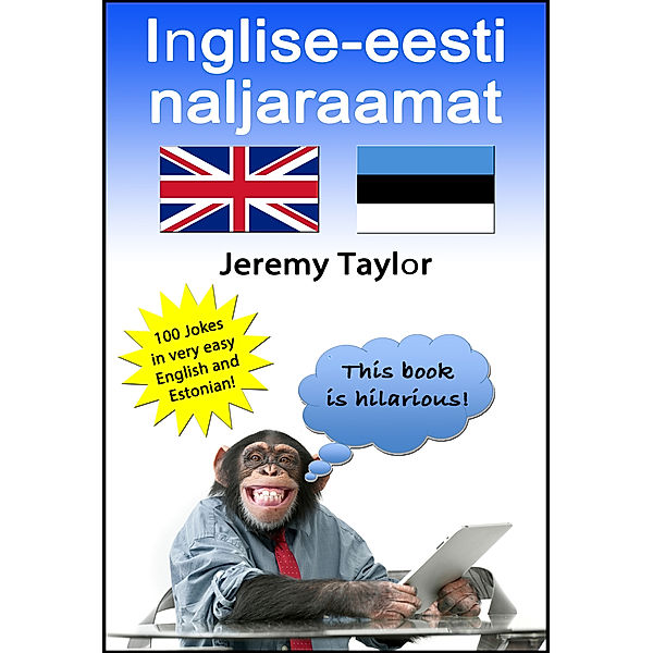 Inglise-eesti naljaraamat 1 (English Estonian Joke Book 1), Jeremy Taylor