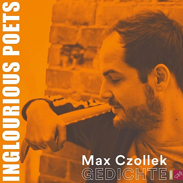 Inglourious Poets, Max Czollek