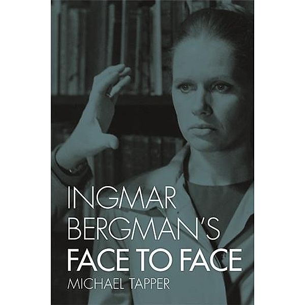 Ingmar Bergman's Face to Face, Michael Tapper