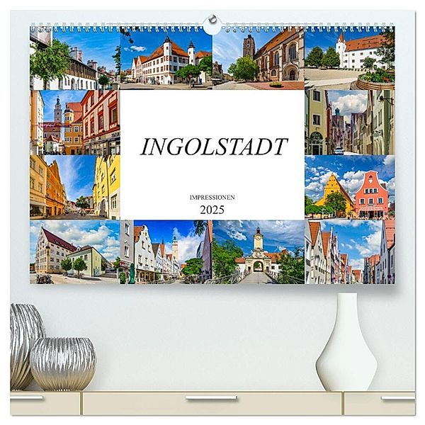 Ingolstadt Impressionen (hochwertiger Premium Wandkalender 2025 DIN A2 quer), Kunstdruck in Hochglanz, Calvendo, Dirk Meutzner