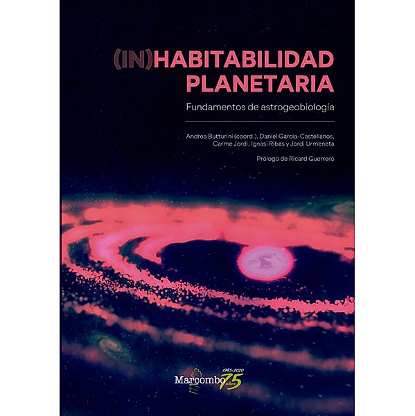 (In)habitabilidad planetaria, Andrea Butturini, Daniel García-Castellanos, Carme Jordi, Ignasi Ribas