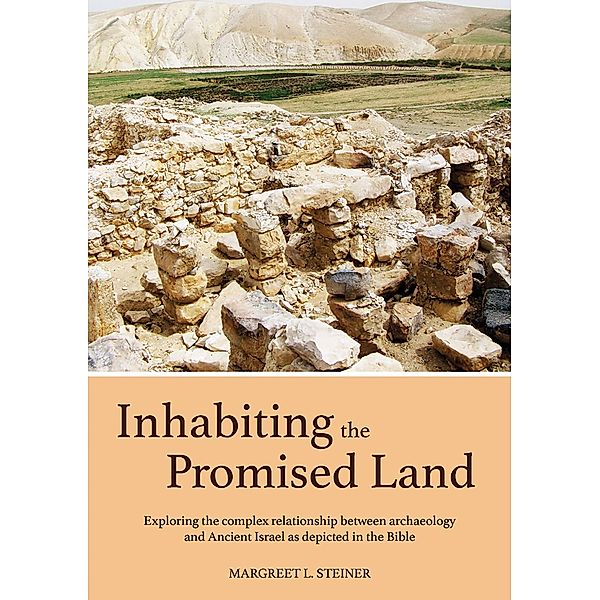 Inhabiting the Promised Land, Steiner Margreet L. Steiner