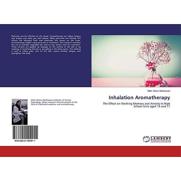 Inhalation Aromatherapy, Mehr Afarin Abolhasani