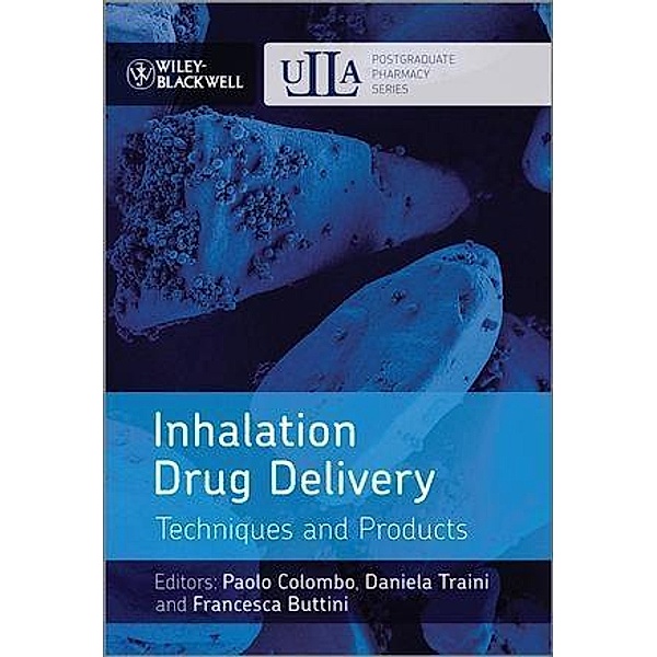 Inhalation Drug Delivery / Postgraduate Pharmacy Series