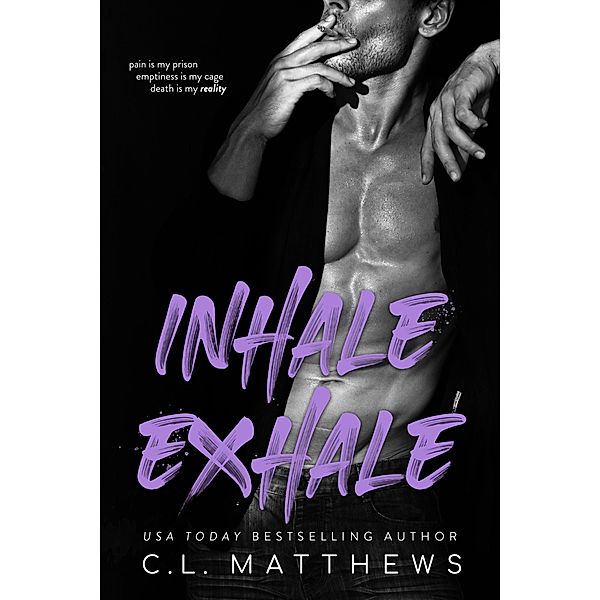 Inhale Exhale, C. L. Matthews