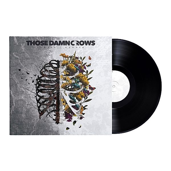 Inhale/Exhale (Gatefold Black Vinyl), Those Damn Crows