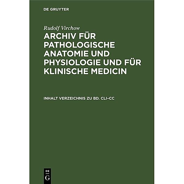 Inhalt Verzeichnis zu Bd. CLI-CC, Rudolf Virchow