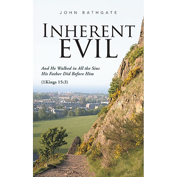 Inherent Evil, John Bathgate