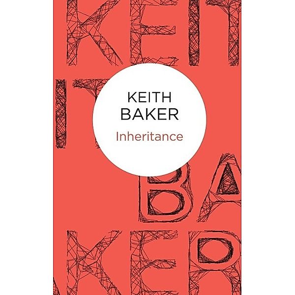 Inheritance, Keith Baker
