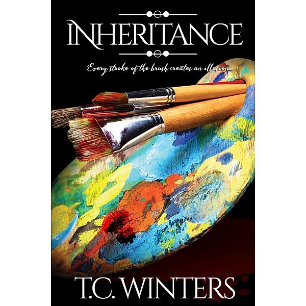 Inheritance, T. C. Winters