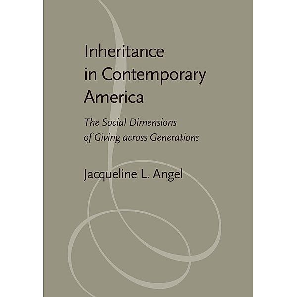 Inheritance in Contemporary America, Jacqueline L. Angel