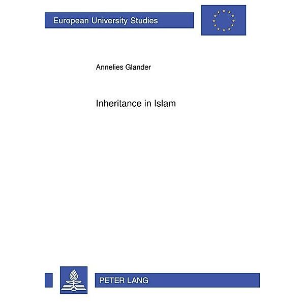 Inheritance in Islam, Annelies Glander