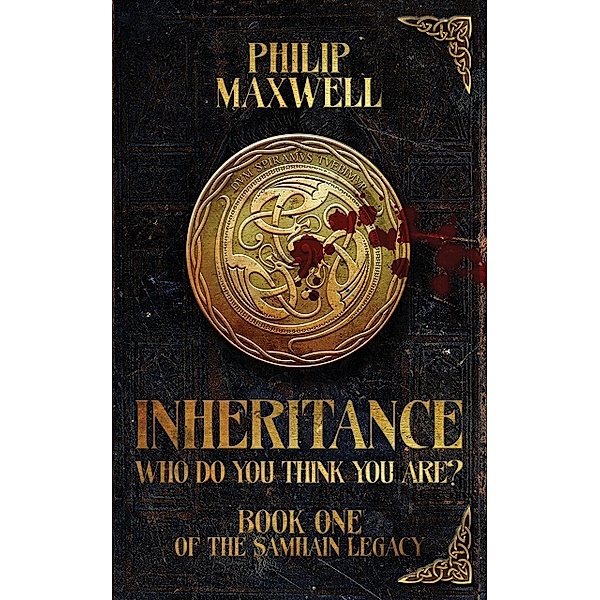 Inheritance: Who Do You Think You Are?, Philip Maxwell