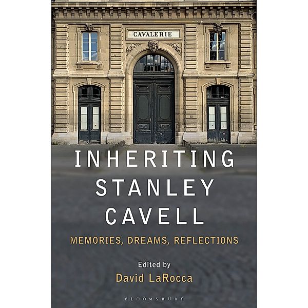 Inheriting Stanley Cavell