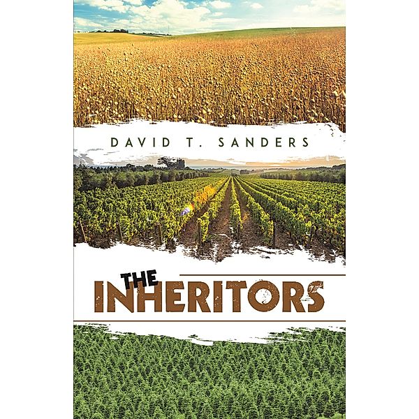 Inheritors / Austin Macauley Publishers LLC, David T Sanders