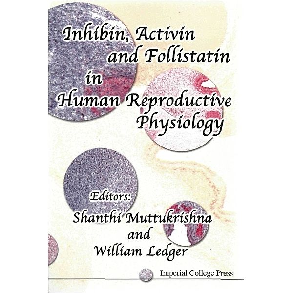 Inhibin, Activin And Follistatin In Human Reproductive Physiology
