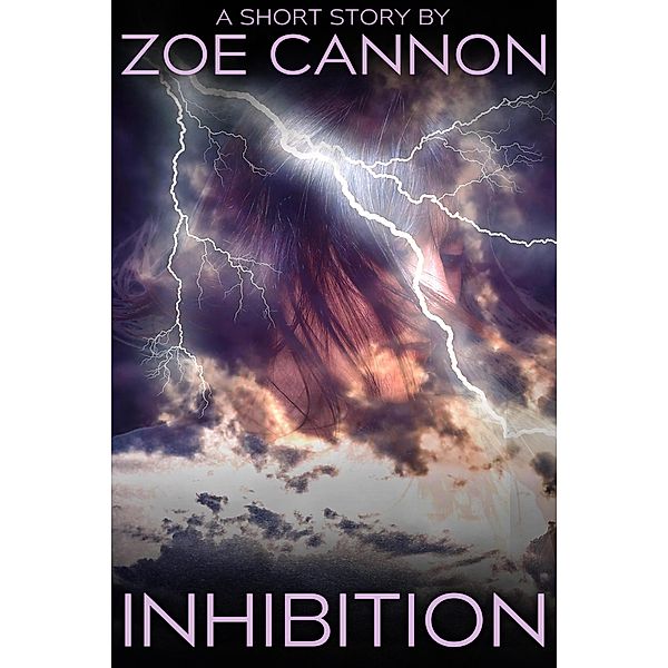 Inhibition, Zoe Cannon