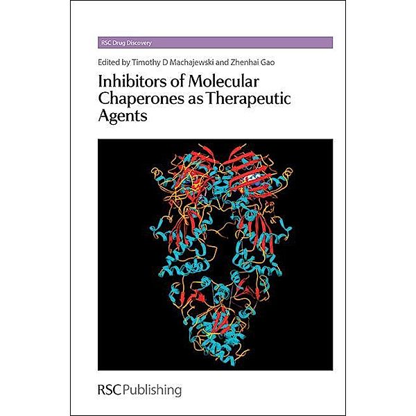 Inhibitors of Molecular Chaperones as Therapeutic Agents / ISSN