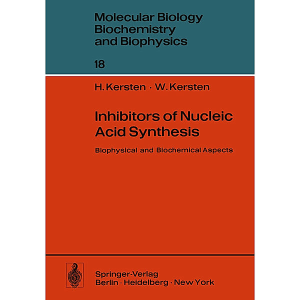 Inhibitors of Nucleic Acid Synthesis, H. Kersten, W. Kersten