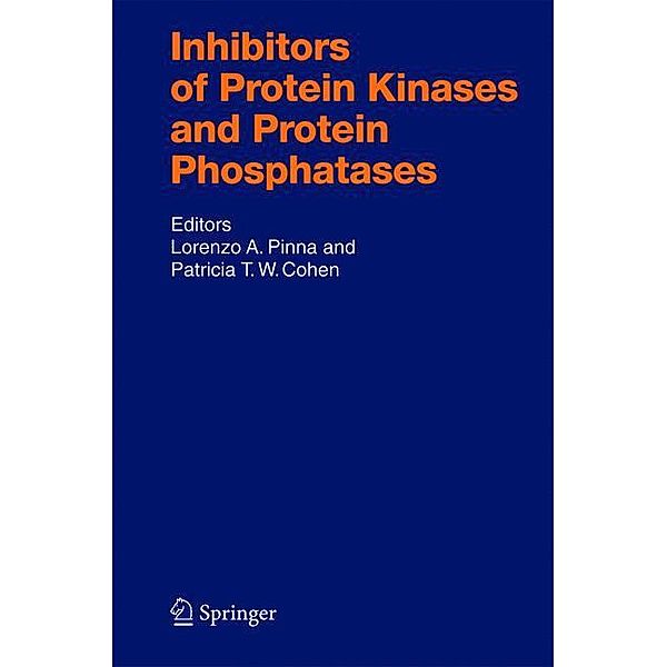 Inhibitors of Protein Kinases and Protein Phosphates
