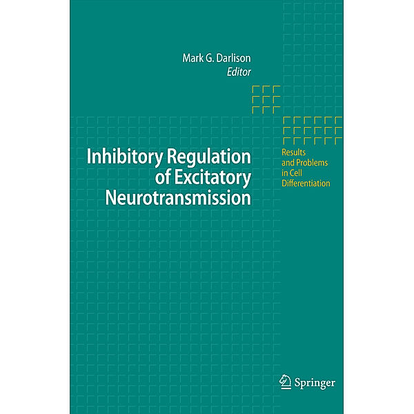 Inhibitory Regulation of Excitatory Neurotransmission