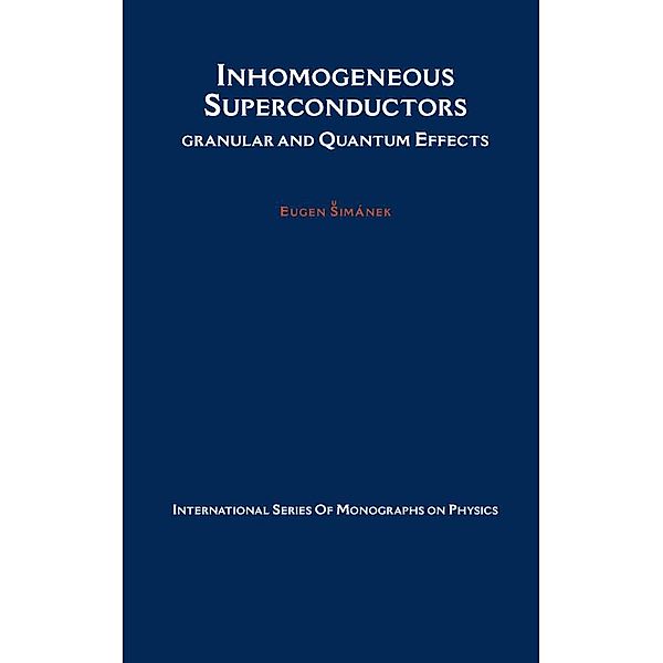 Inhomogeneous Superconductors, Eugen Simanek