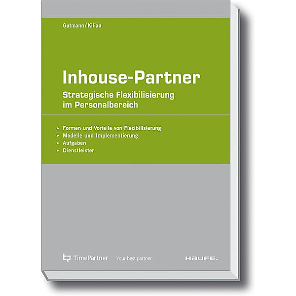 Inhouse Partner, Joachim Gutmann, Sven Kilian