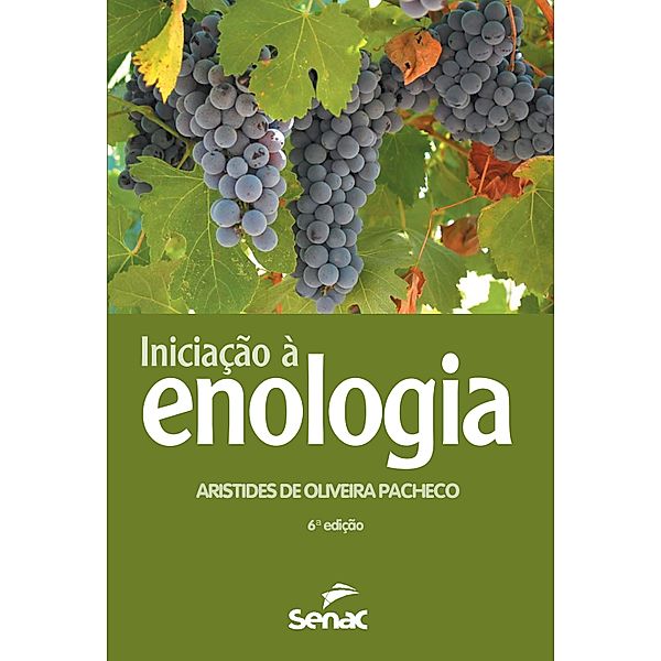Iniciação à enologia, Aristides de Oliveira Pacheco