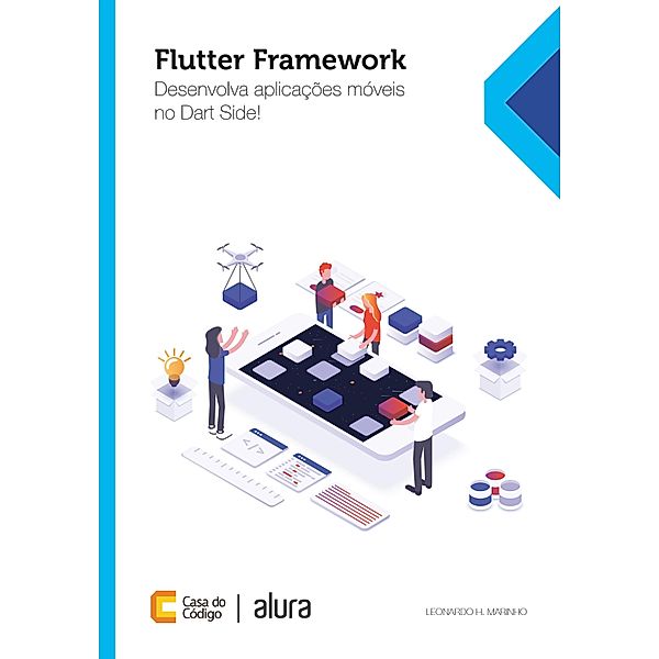 Iniciando com Flutter Framework, Leonardo H. Marinho