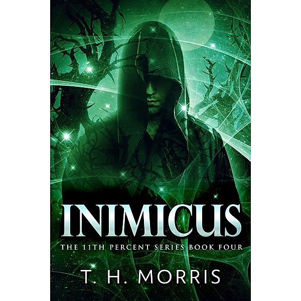 Inimicus / The 11th Percent Bd.4, T. H. Morris