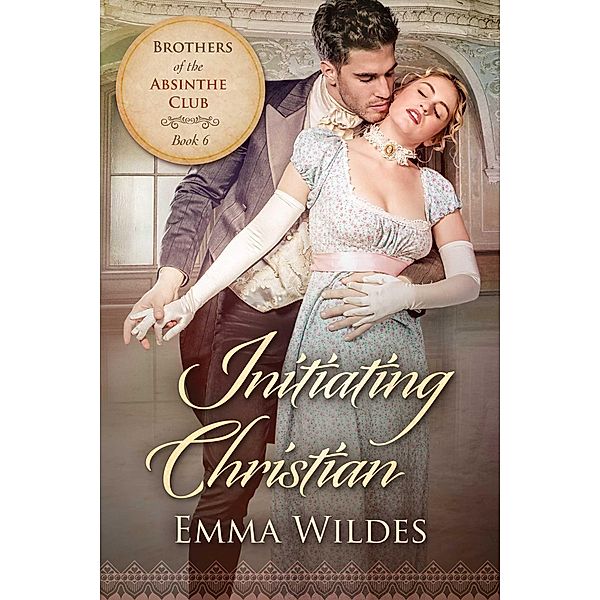 Initiating Christian, Emma Wildes