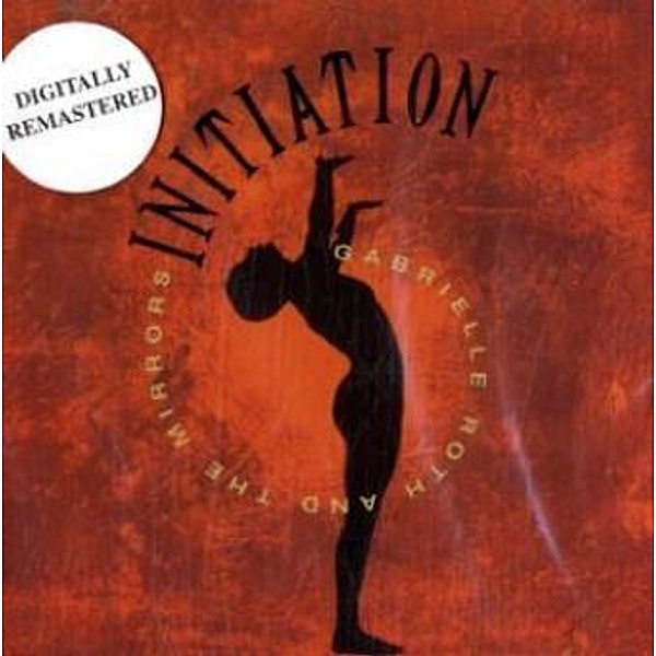 Initiation,1 Audio-CD, Gabrielle Roth, Mirrors