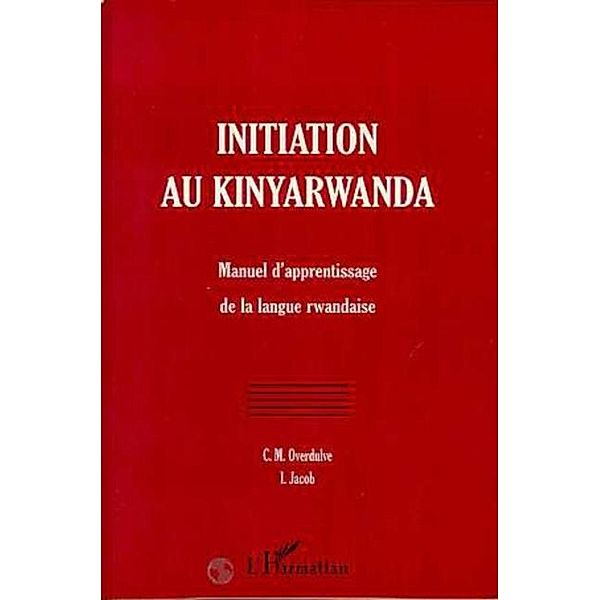 Initiation au kinyarwanda / Hors-collection, Collectif