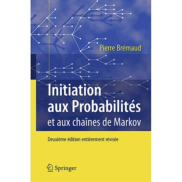 Initiation aux Probabilités, Pierre Brémaud